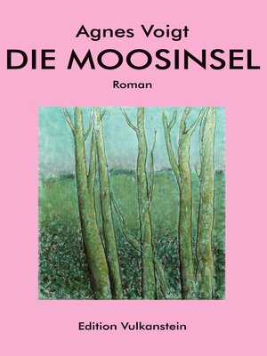 cover image of Die Moosinsel